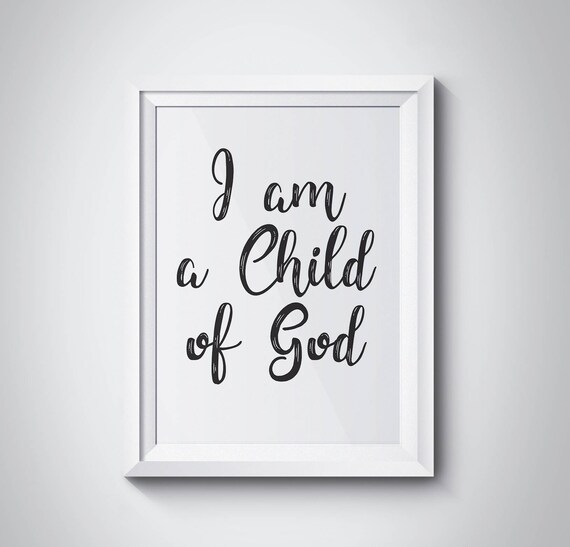 I Am a Child of God Poster Faith Quote Wall Decor for Home Church Art