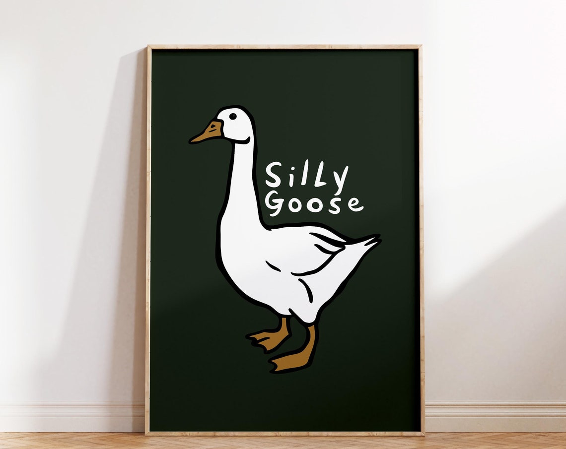 Silly Goose Funny White Goose Dark Green Humor Animal Wall Poster