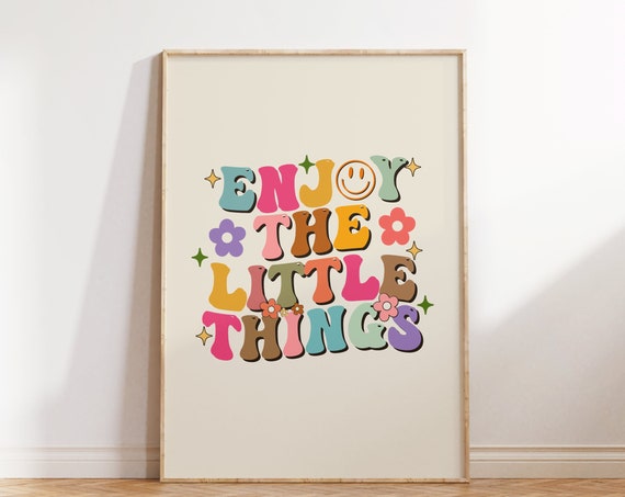 Cute Quote Wall Art Print Retro Wall Art Bright Poster Wall Decor Inspirational Print Housewarming Gift Trendy Print