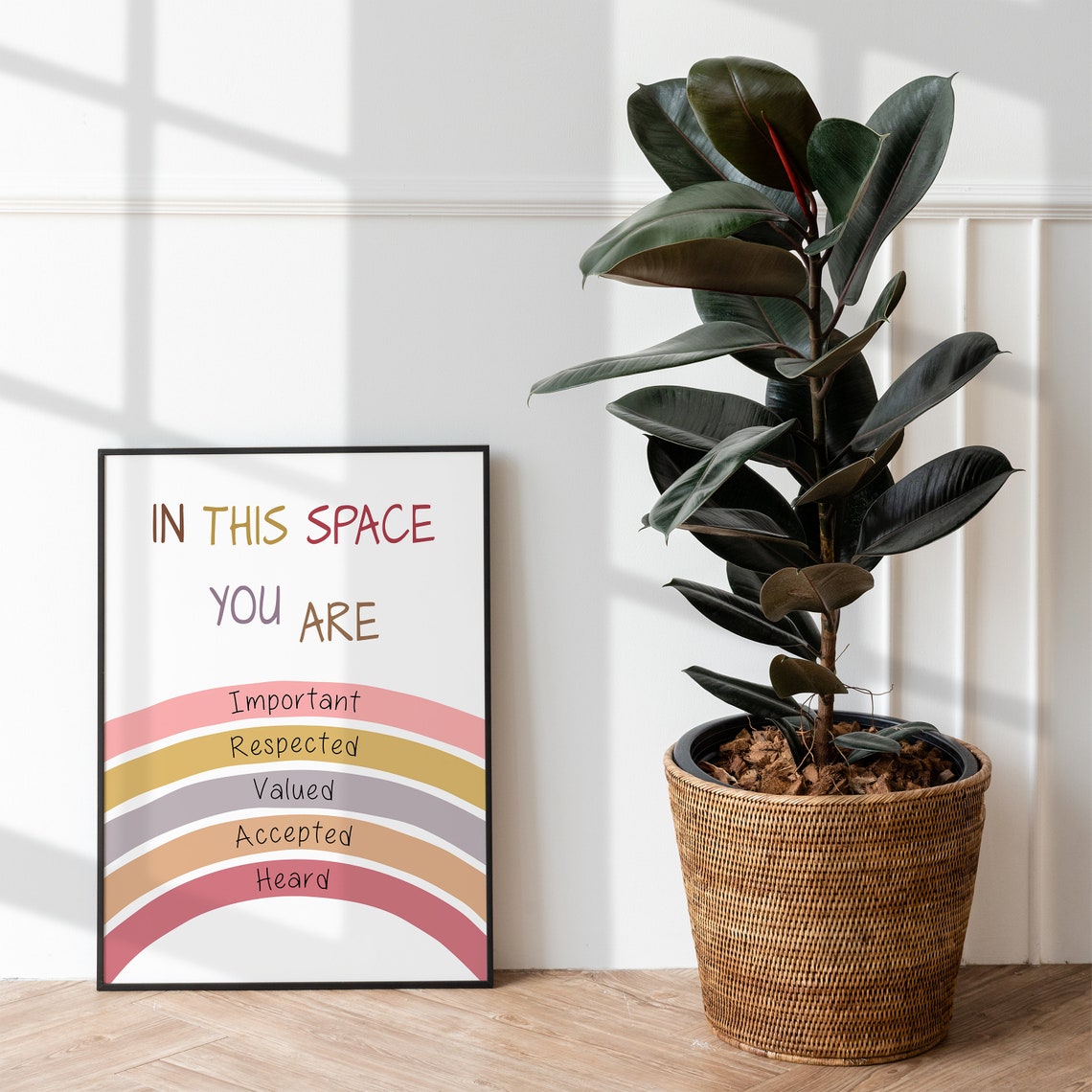 In This Space You Are Important Respected Heard Rainbow Poster - Image 3