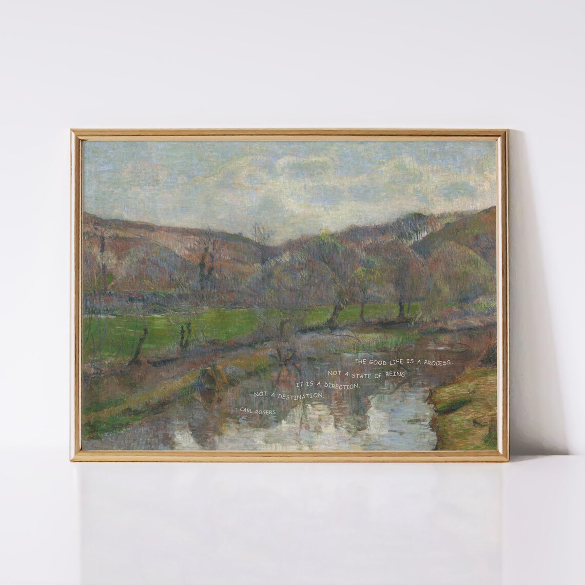 Carl Rogers Good Life Is A Process River Landscape Therapy Poster