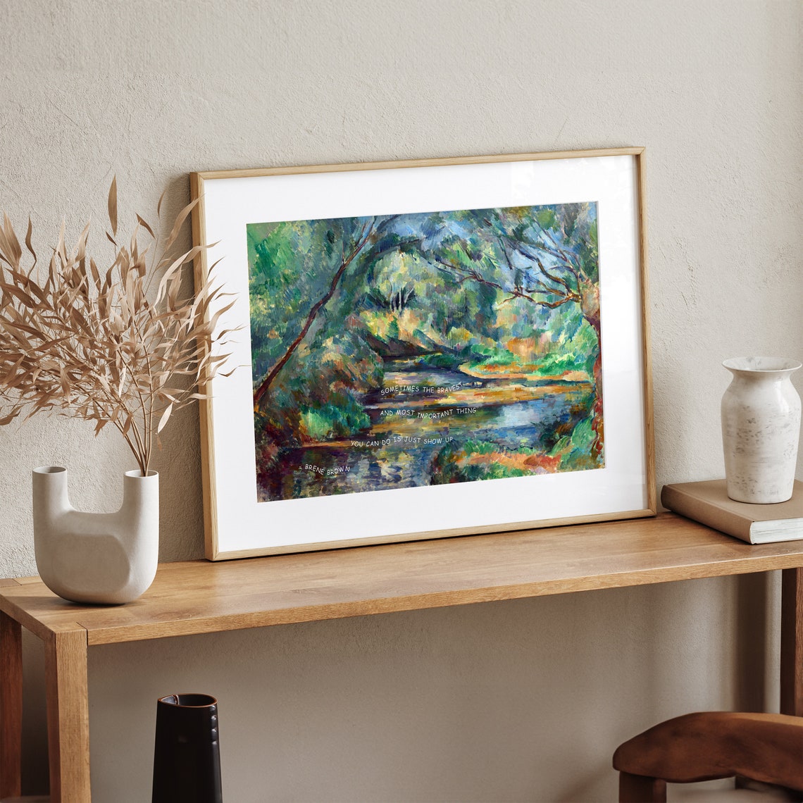 Brene Brown Just Show Up Quote Impressionist River Landscape Poster - Image 3