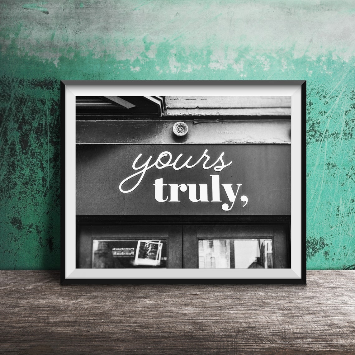 Yours Truly Elegant Script Storefront Sign Photography Poster - Image 2