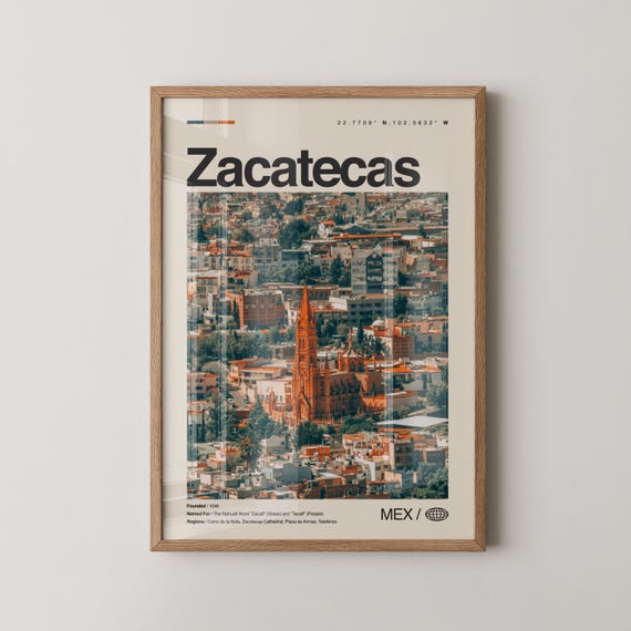 Zacatecas Print Mexico Wall Art Poster Photo Cerro De La Bufa Cathedral Plaza Armas Museo