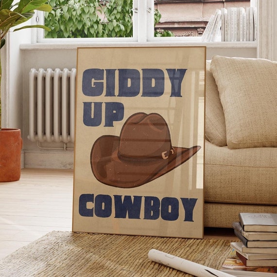 Giddy Up Cowboy Poster Retro Western Wall Art Hat Print Funky Vintage Decor For Dorm Or Apartment
