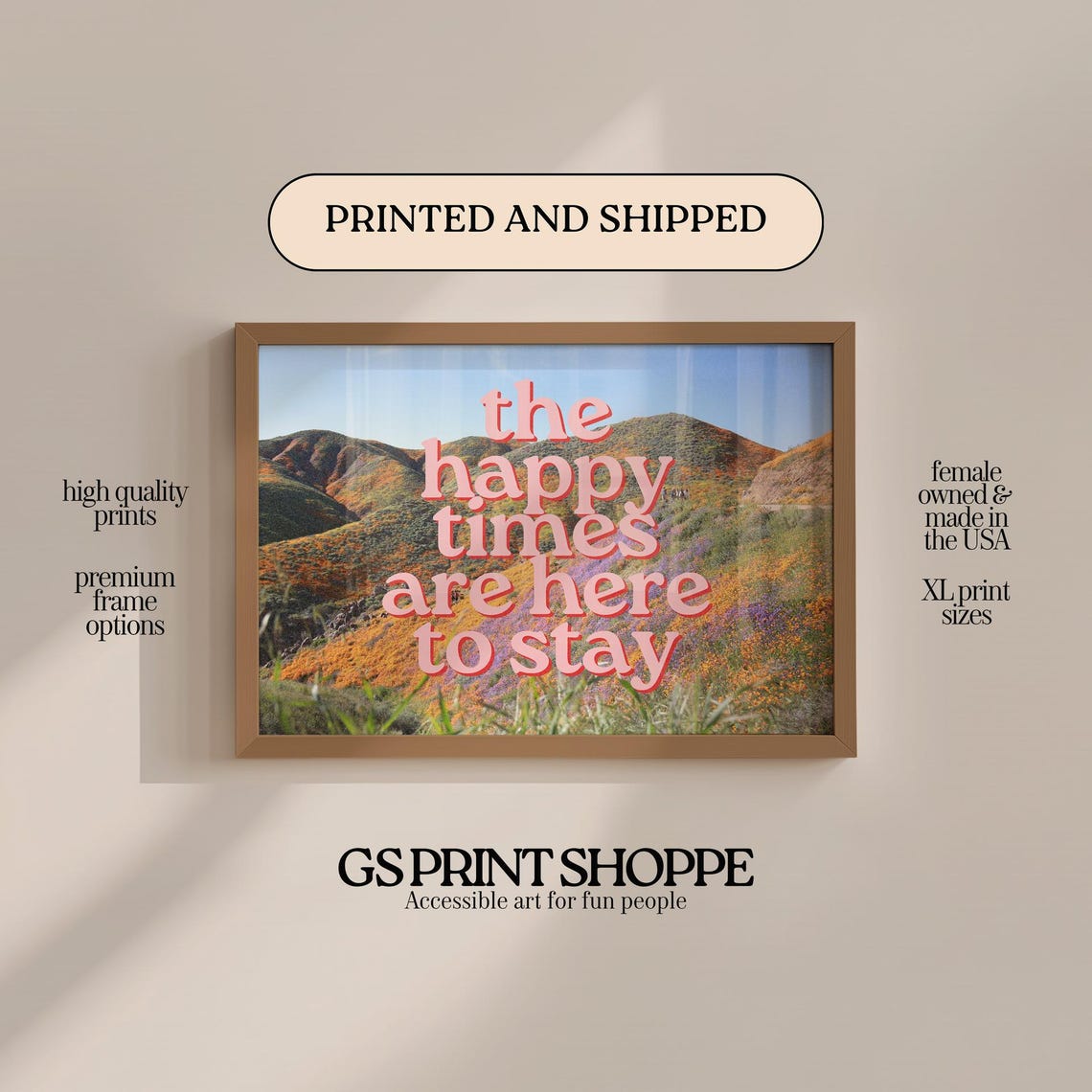 The Happy Times Are Here To Stay Wildflower Hills Quote Wall Art