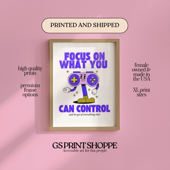 Focus On What You Can Control Purple Gamepad Motivational Quote Poster