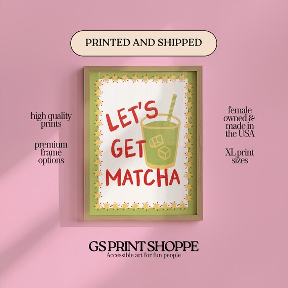 Lets Get Matcha Retro Red Lettered Iced Drink Kitchen Poster