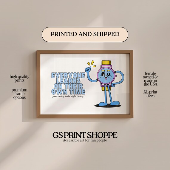 Everyone Learns On Their Own Time Retro Smiley Quote Wall Art