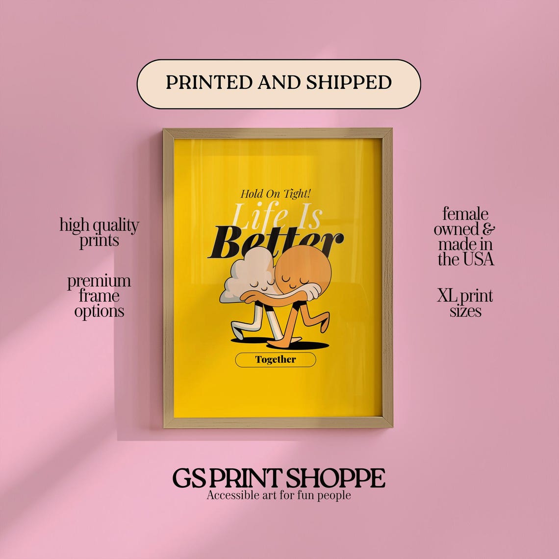Yellow Life Is Better Together Sweet Hugging Retro Mascot Poster