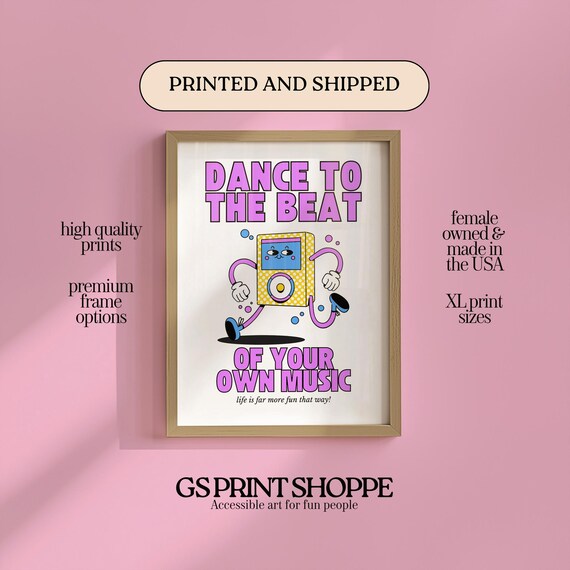 Dance To The Beat Of Your Own Music Cartoon Boombox Quote Poster