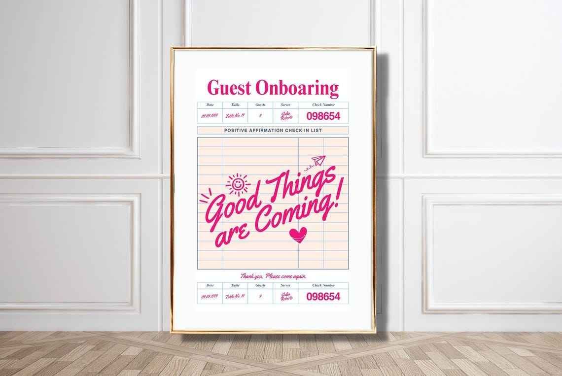 Good Things Are Coming Guest Check Receipt Pink Affirmation Poster