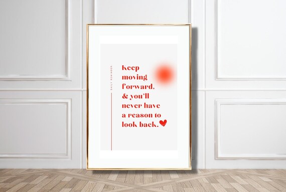 Keep Moving Forward Red Daily Reminder Motivation Minimalist Poster