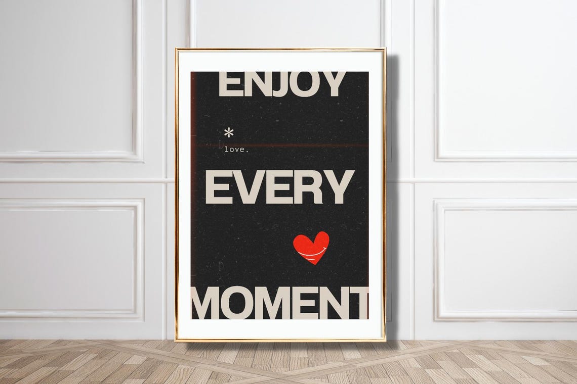 Enjoy Every Moment Black Cream Heart Modern Minimalist Quote Poster