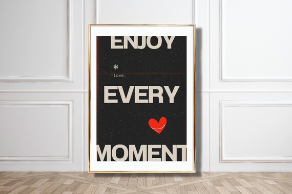 Enjoy Every Moment Black Cream Heart Modern Minimalist Quote Poster