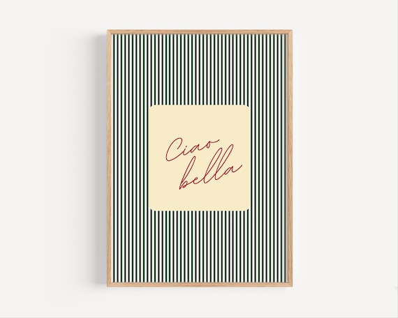 Chic Retro Ciao Bella Green Striped Italian Script Typography Print