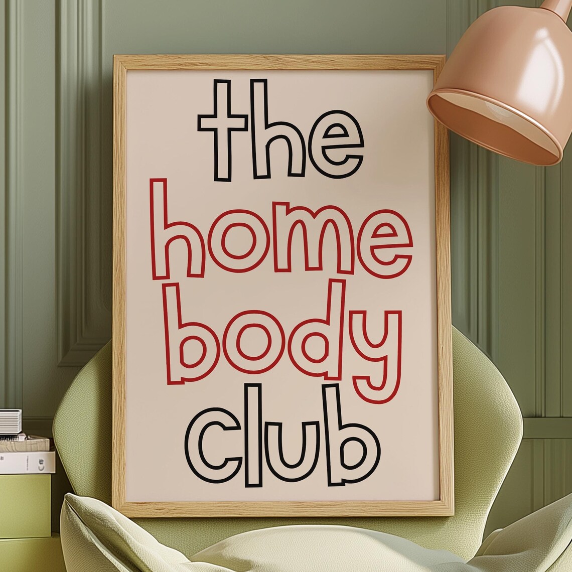 The Home Body Club, Modern Minimalist Quote - Image 2