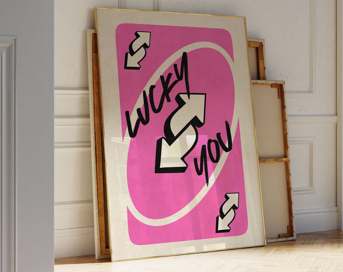 Fun Lucky You Pink Reverse Card Trendy Girly Dorm Room Poster