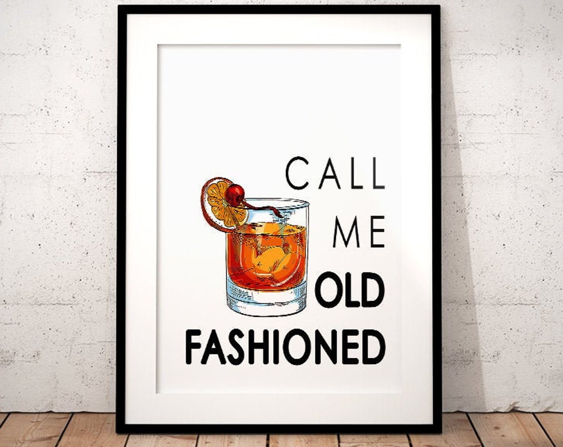 Call Me Old Fashioned Cocktail Glass Illustration Decor Poster