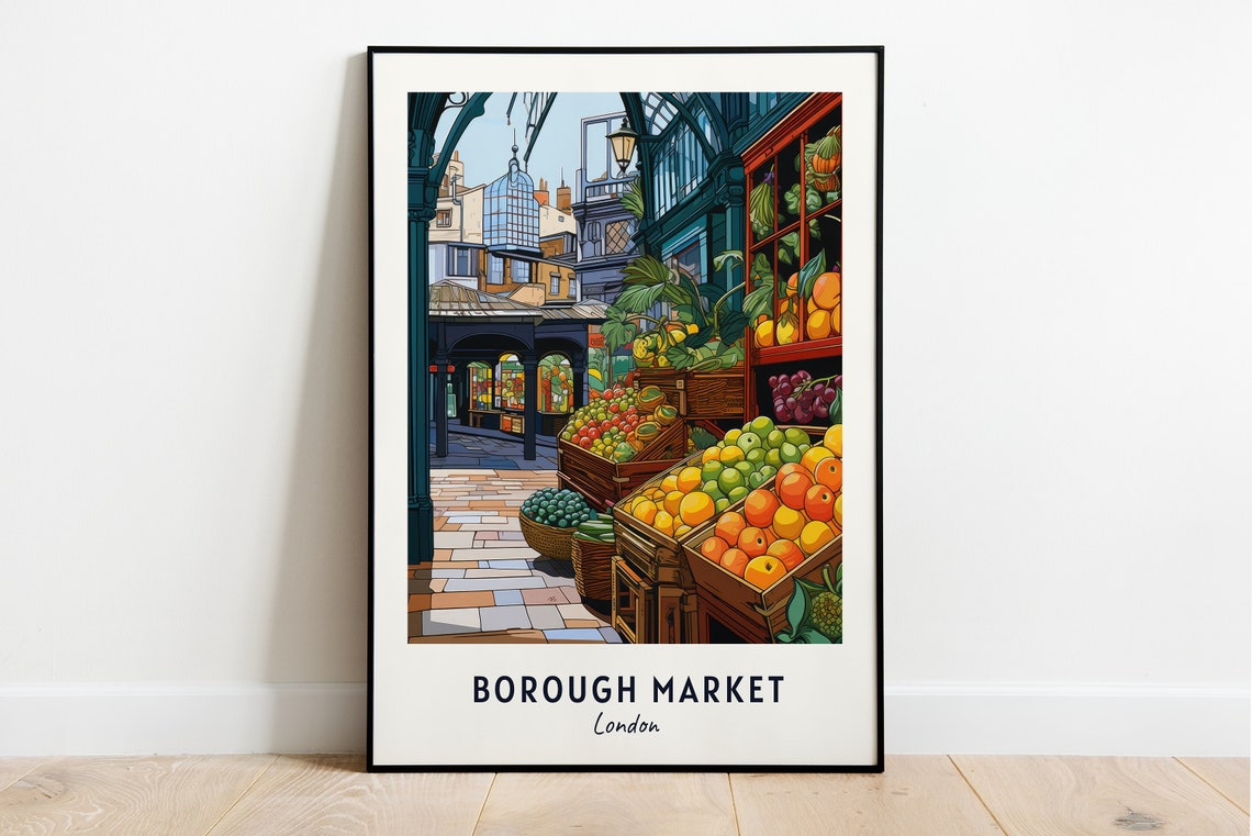 Borough Market London Travel Print Wall Art Borough Market London City Print Borough Market London Travel Gift Borough Market