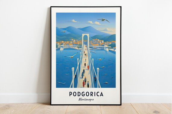 Podgorica Montenegro White Suspension Bridge Over Blue Water Poster