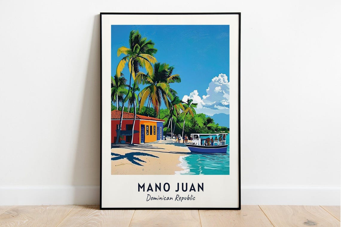 Mano Juan Travel Print Wall Art Mano Juan Dominican Republic City Print Mano Juan Travel Gift Mano Juan City Poster