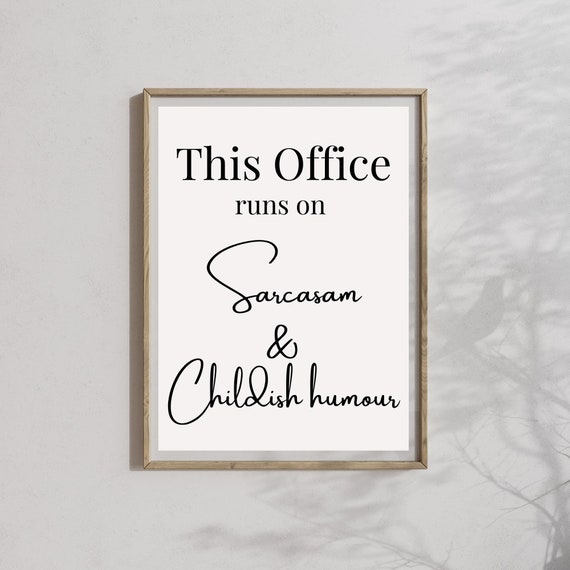 This Office Runs On Office Wall Decor, Poster Print