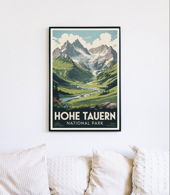 Hohe Tauern National Park Austria Alpine Glacier Travel Poster