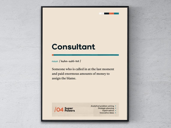Consultant Definition Poster Expert Coworker Wall Art Funny Modern Office Gift Adviser Graduation Print