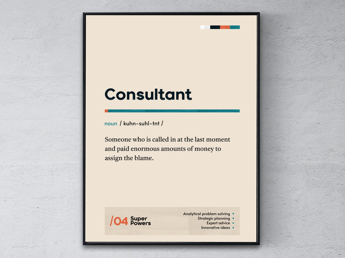 Consultant Funny Dictionary Definition Office Coworker Gift Poster