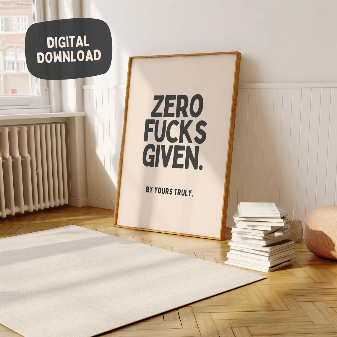 Zero Fucks Given By Yours Truly Funny Sarcastic Quote Poster