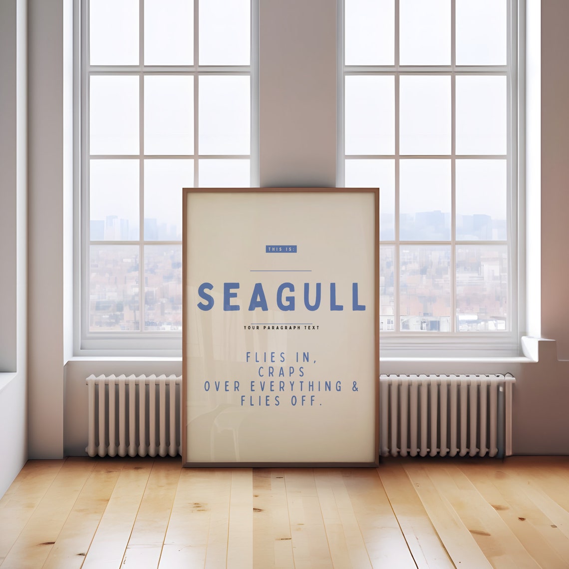 Seagull Flies In Craps Over Everything Custom Nickname Poster