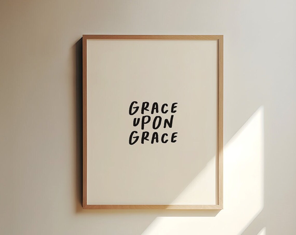 Grace Upon Grace Minimalist Christian Art Print