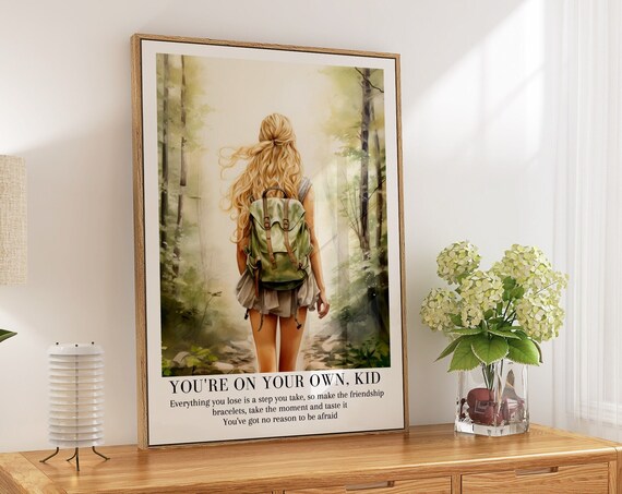 Taylor Swift You Are On Your Own Kid Forest Hiker Lyric Poster