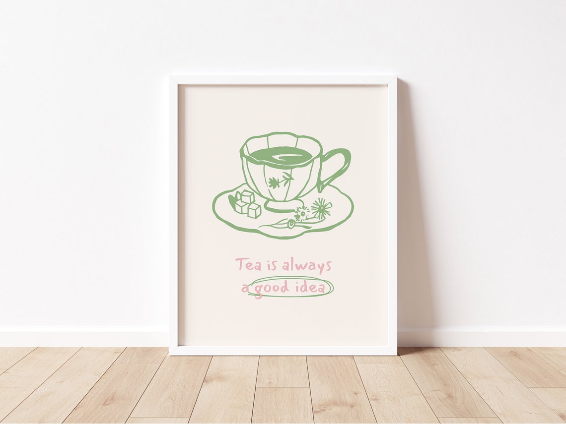 Tea Is Always A Good Idea Green Teacup Floral Kitchen Wall Art - Image 2