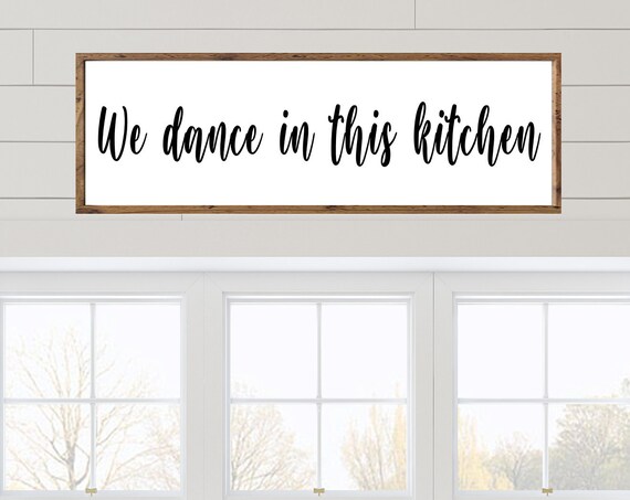 We Dance In This Kitchen Hand Lettered Rustic Kitchen Sign Poster