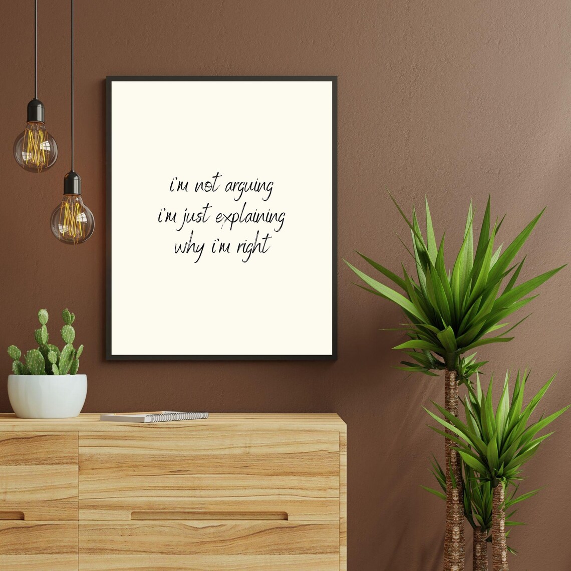 I'm Not Arguing, I'm Just Explaining Why I'm Right - Image 2