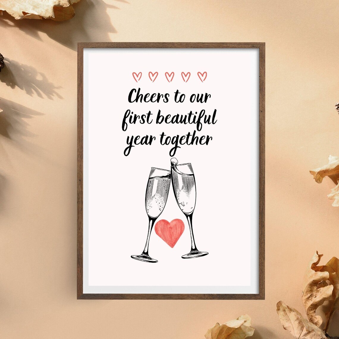 Cheers To Our First Beautiful Year Together Art Print - Image 7
