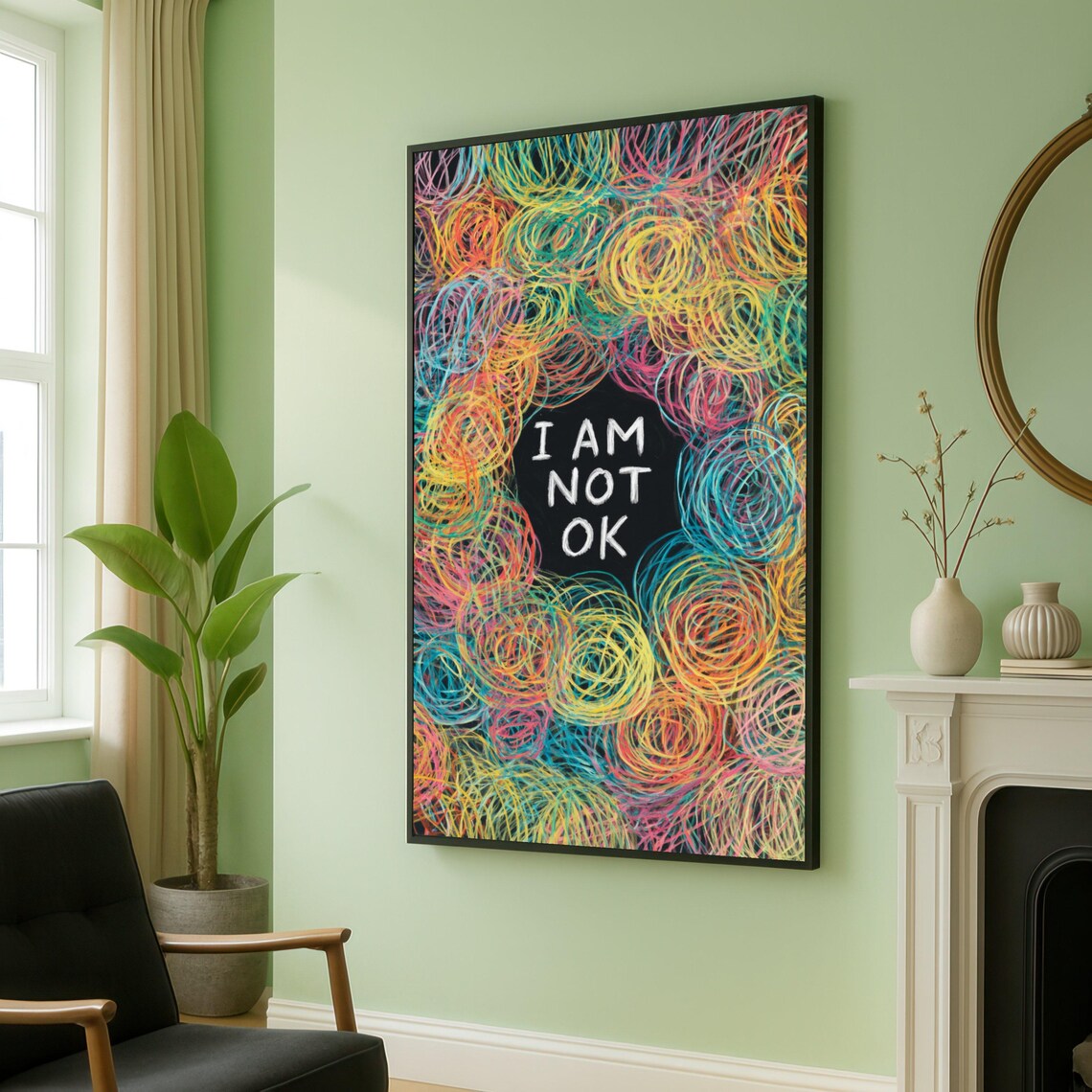 I Am Not Ok Colorful Scribble Circles Mental Health Quote Poster