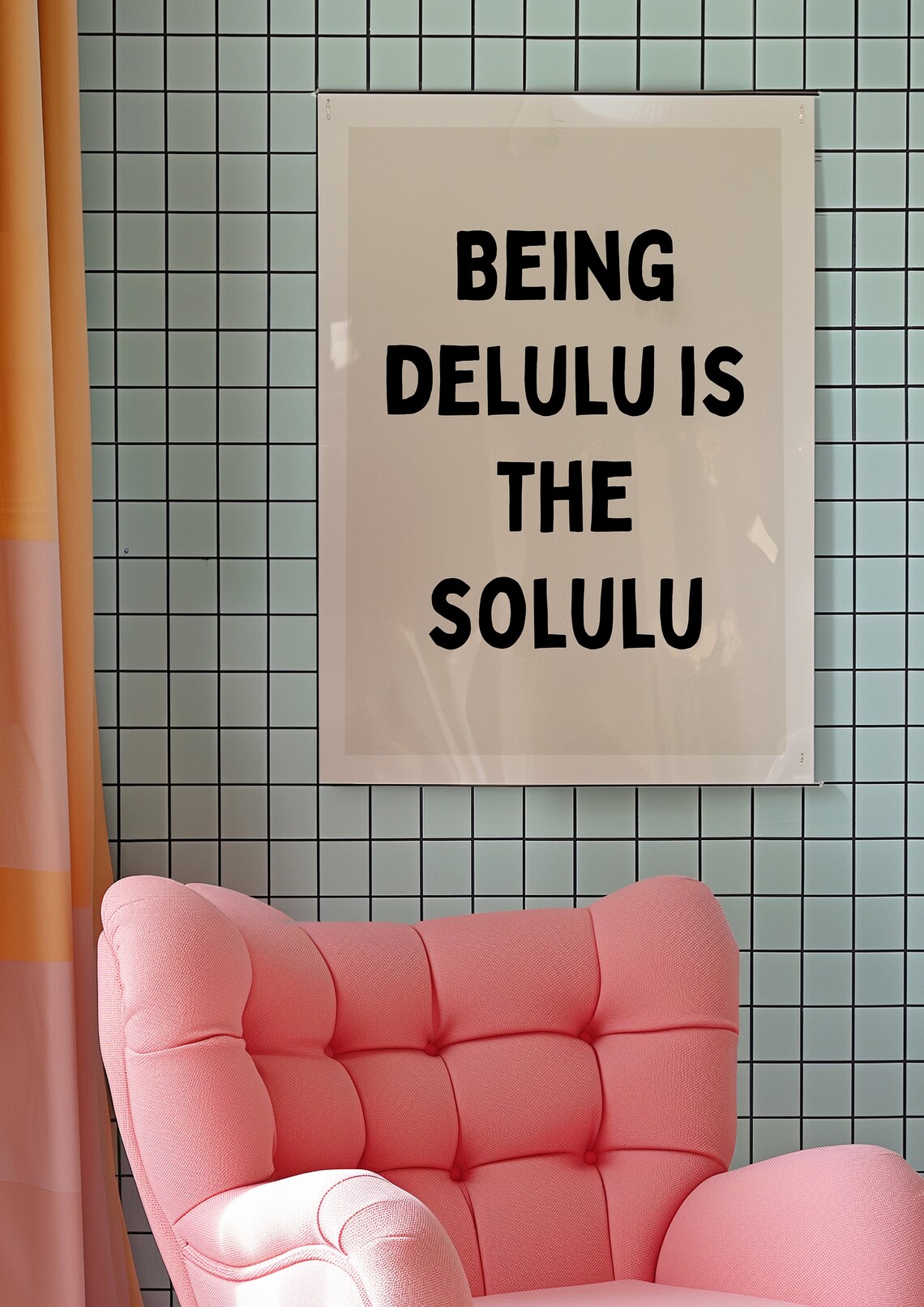 Being Delulu Is The Solulu Funny Viral Internet Gen Z Quote Poster - Image 3