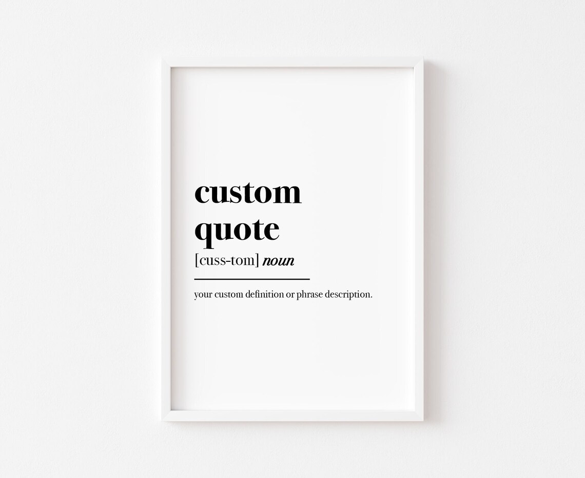 Custom Definition Print, Minimalist Funny Quote