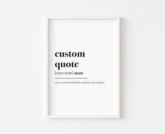Custom Definition Print, Minimalist Funny Quote