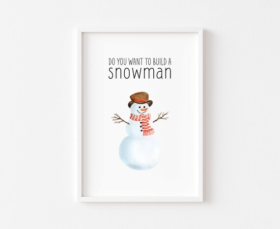 Do You Want To Build A Snowman Watercolor Holiday Christmas Poster