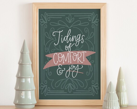 Green Tidings Of Comfort And Joy Hand Lettered Christmas Poster