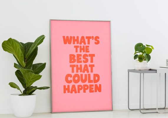 Motivational Quote Art Print Pink Orange Typography