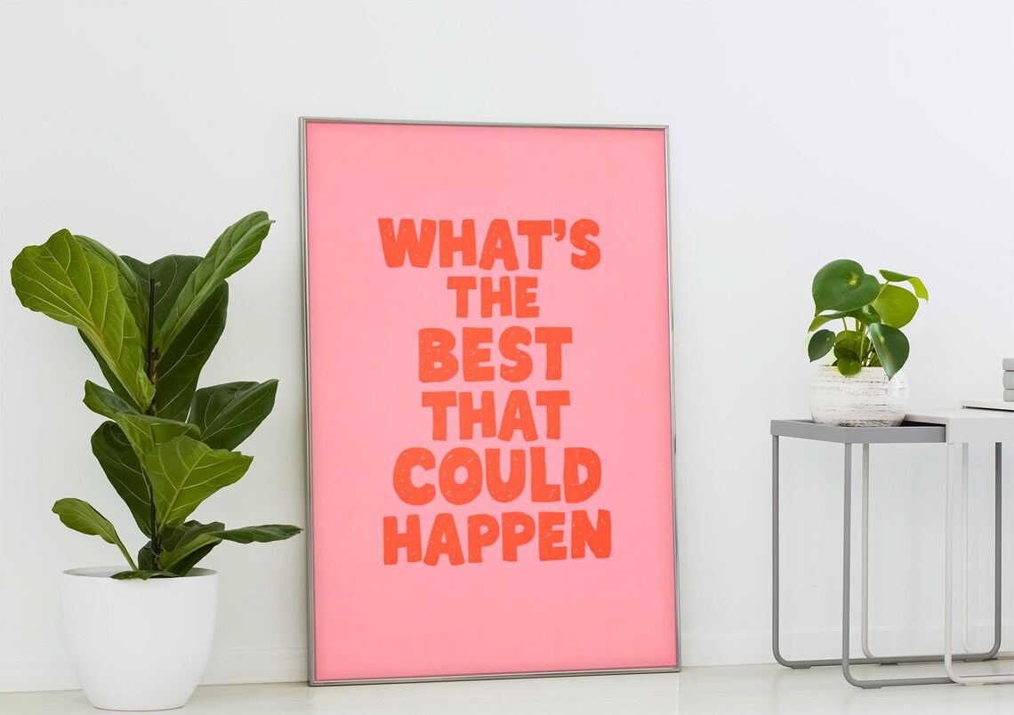 Motivational Quote Art Print Pink Orange Typography