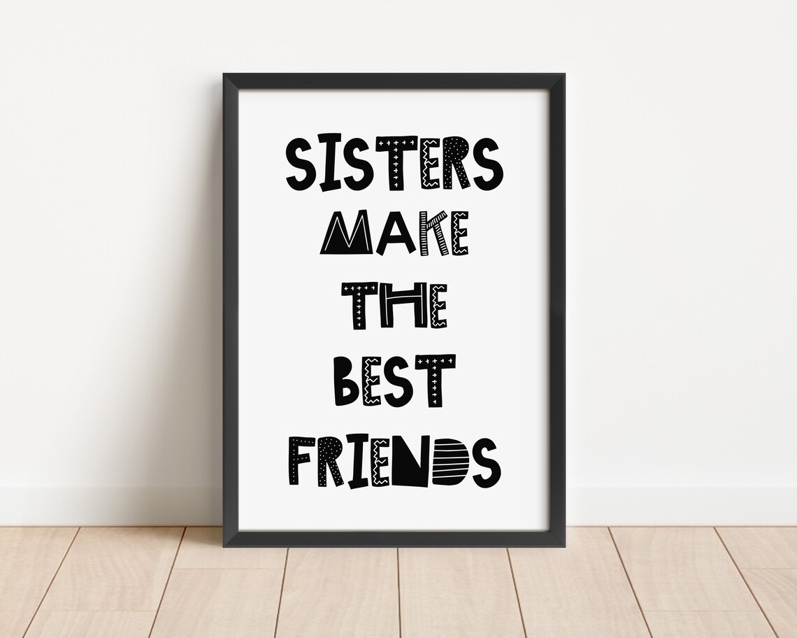 Sisters Make The Best Friends Poster Playful Lettering Girls Bedroom - Image 3
