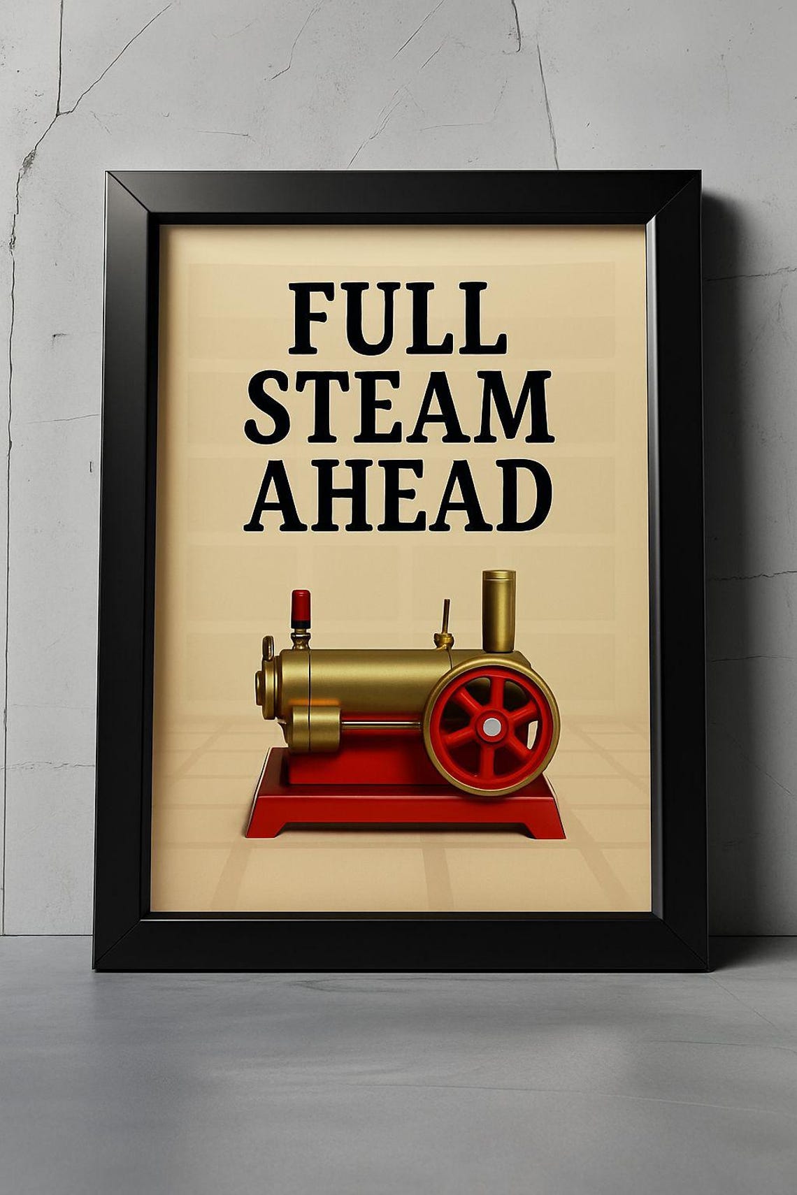 Full Steam Ahead Vintage Brass Steam Engine Motivational Poster