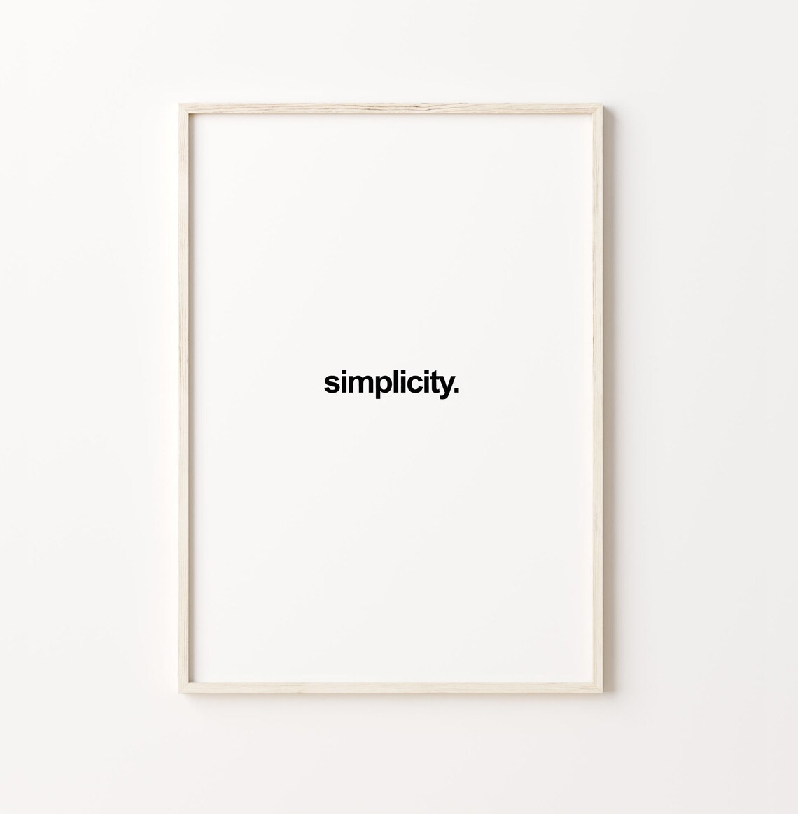 Simplicity Typography Poster Art Simplicity Poster Calligraphy Wall Art Simplicity Art Print Instant