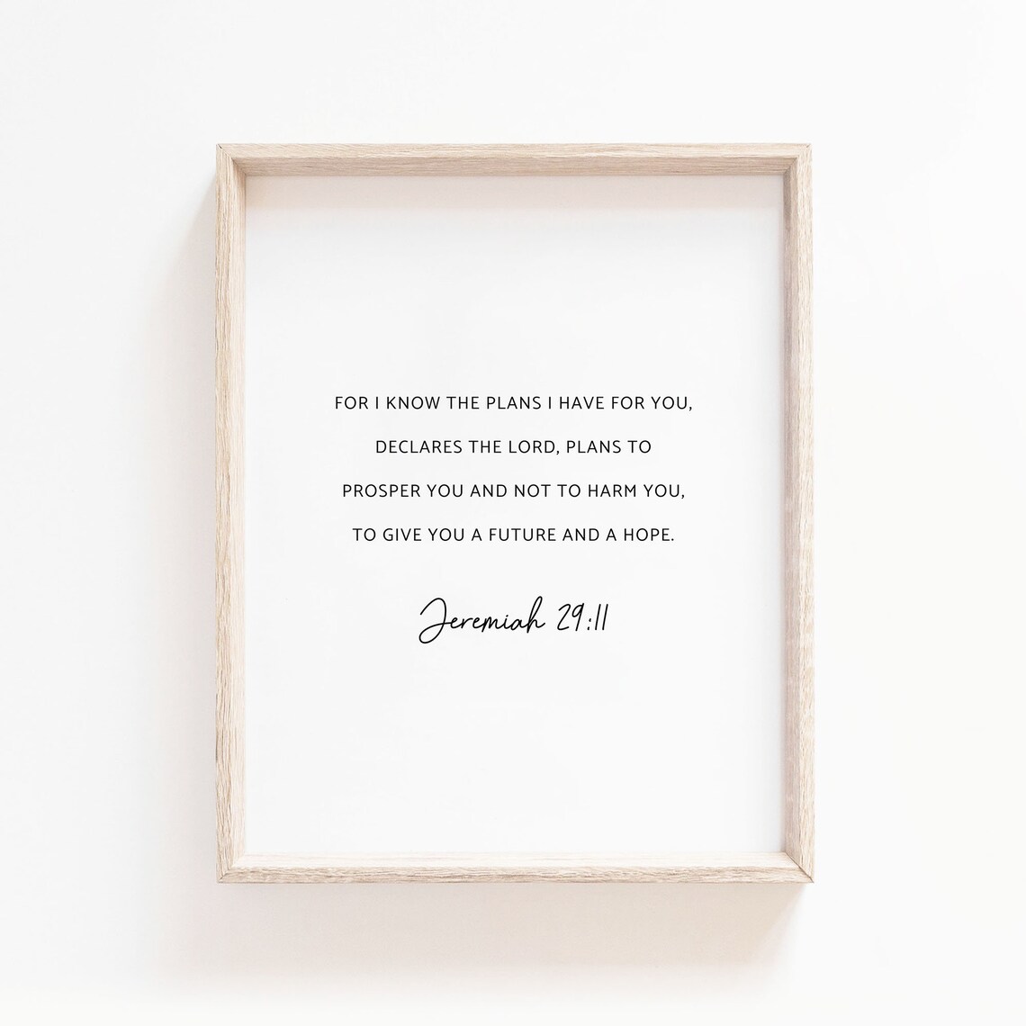 For I Know The Plans I Have For You Jeremiah 29:11 Hope Scripture Poster